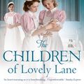 Cover Art for 9781784975074, The Children of Lovely Lane by Nadine Dorries