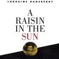 Cover Art for 9780679755319, A Raisin in the Sun: Vintage Books Edition by Lorraine Hansberry