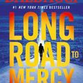 Cover Art for 9781538761540, Long Road to Mercy by David Baldacci