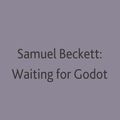 Cover Art for 9780333344897, Samuel Beckett "Waiting for Godot" (Casebook) by Ruby Cohn