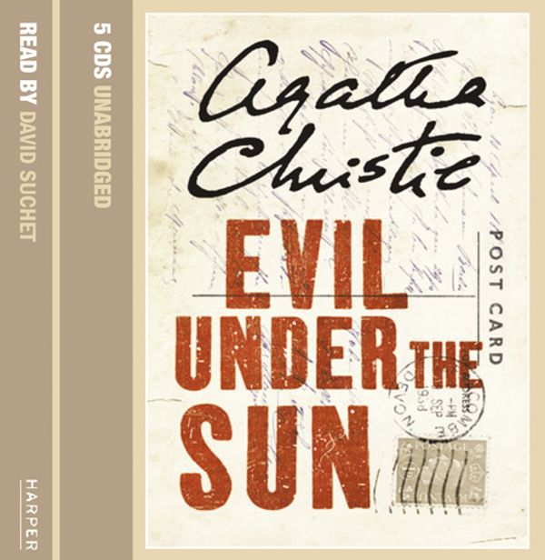 Cover Art for 9780007201006, Evil Under the Sun: Complete & Unabridged by Agatha Christie