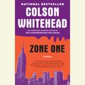 Cover Art for 9780307940933, Zone One by Colson Whitehead
