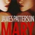 Cover Art for 9780759514850, Mary, Mary by James Patterson