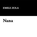Cover Art for 9781434494412, Nana by Emile Zola