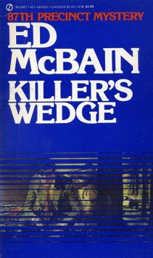 Cover Art for 9780451145970, Mcbain Ed : Killer'S Wedge by Ed McBain