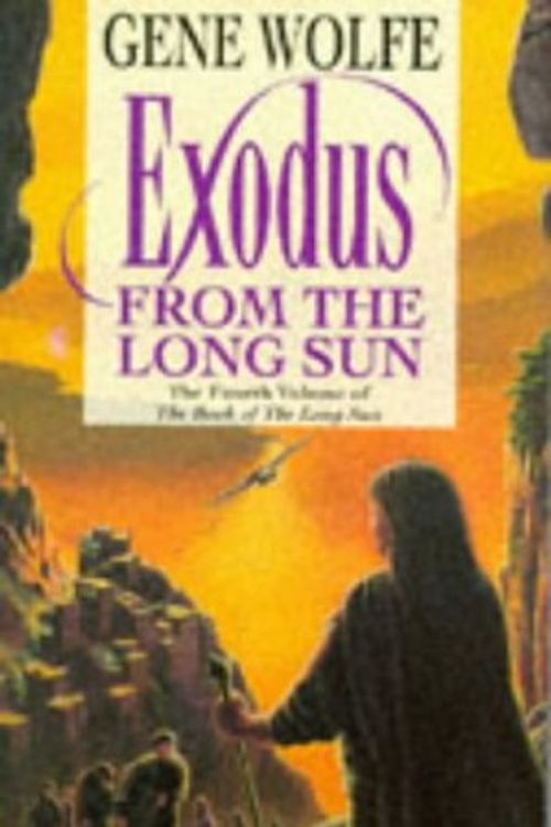 Cover Art for 9780340638361, Exodus from the Long Sun by Gene Wolfe