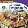 Cover Art for 9780606402866, Stepping into William Shakespeare's World by Torrey Maloof