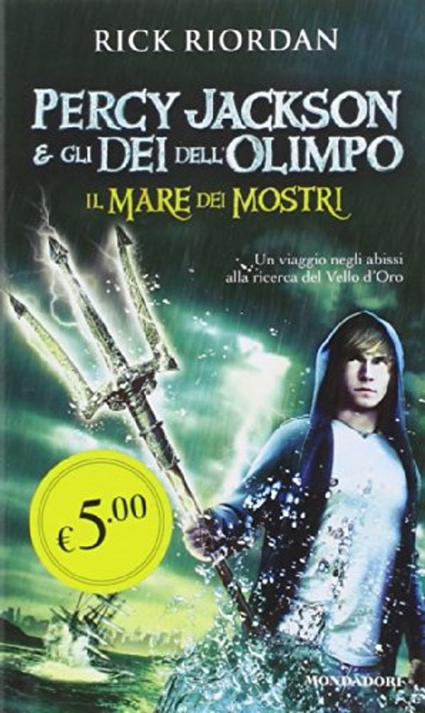 Cover Art for 9788804644644, Il mare dei mostri. Percy Jackson e gli dei dell'Olimpo by Rick Riordan