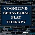 Cover Art for 9780876680896, Cognitive-behavioral Play Therapy by Susan M. Knell