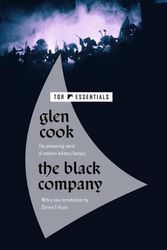 Cover Art for 9781250841841, The Black Company (Chronicles of The Black Company, 1) by Glen Cook