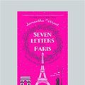 Cover Art for 9781459690899, Seven Letters from Paris by Samantha Verant