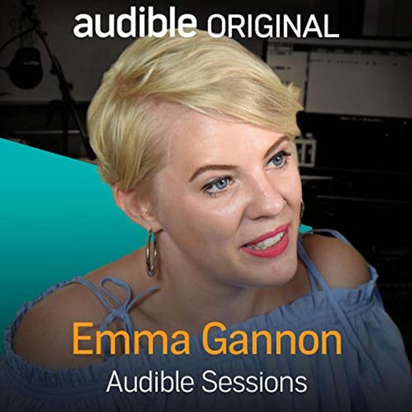 Cover Art for B01K4RNT9M, Emma Gannon: Audible Sessions: FREE Exclusive Interview by Emma Gannon, Robin Morgan