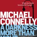 Cover Art for 9781742698090, A Darkness More Than Night: Harry Bosch Mystery 7 by Michael Connelly