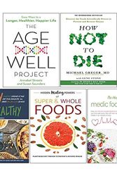 Cover Art for 9789123802913, The Age Well Project, How Not To Die, Tasty & Healthy, Hidden Healing Powers, Healthy Medic Food for Life 5 Books Collection Set by Annabel Streets, Susan Saunders, Michael Greger, Gene Stone, Denise Smart, Iota