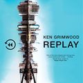 Cover Art for B07MSKJ5LH, Replay by Ken Grimwood