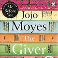 Cover Art for 9780525507772, The Giver of Stars by Jojo Moyes