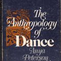 Cover Art for 9780253202352, Anthropology of Dance by Anya Peterson Royce