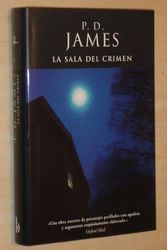 Cover Art for 9788467204131, La Sala Del Crimen by James, P. D.