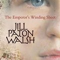 Cover Art for 9781886910881, The Emperor’s Winding Sheet by Jill Patton Walsh