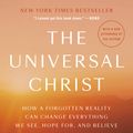 Cover Art for 9780593238325, The Universal Christ by Richard Rohr