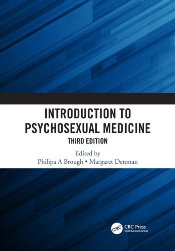 Cover Art for 9781138095786, Introduction to Psychosexual Medicine by 