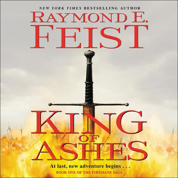 Cover Art for 9780062309198, King of Ashes by Raymond E. Feist, David Thorpe