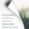 Cover Art for 9780281075171, Things Hidden by Richard Rohr