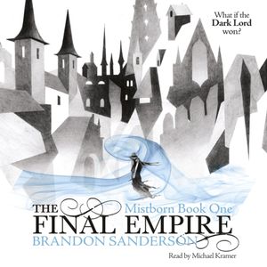 Cover Art for 9781409141143, The Final Empire by Brandon Sanderson