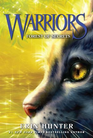 Cover Art for 9780061757334, Warriors #3: Forest of Secrets by Erin Hunter