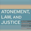 Cover Art for 9781441245328, Atonement, Law, and Justice by Adonis Vidu