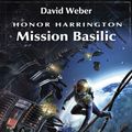 Cover Art for 9782367930428, Mission Basilic by David Weber