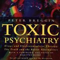 Cover Art for 9780006378037, Toxic Psychiatry by Peter Breggin