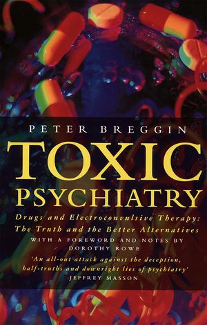 Cover Art for 9780006378037, Toxic Psychiatry by Peter Breggin
