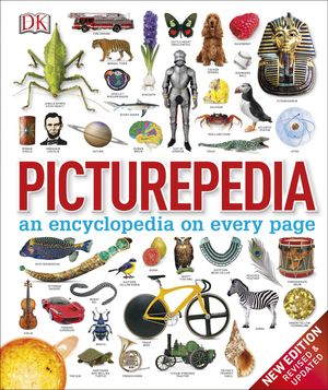 Cover Art for 9780241426371, Picturepedia: An Encyclopedia on Every Page by DK