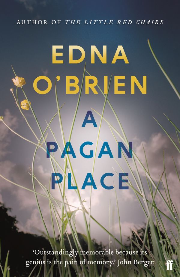Cover Art for 9780571270309, A Pagan Place by Edna O'Brien