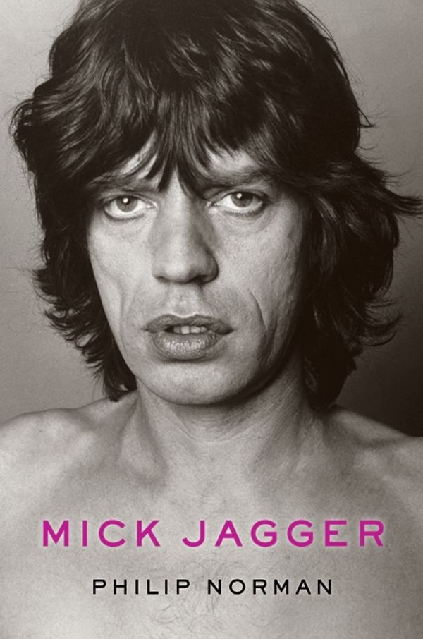 Cover Art for 9780061944857, Mick Jagger by Philip Norman