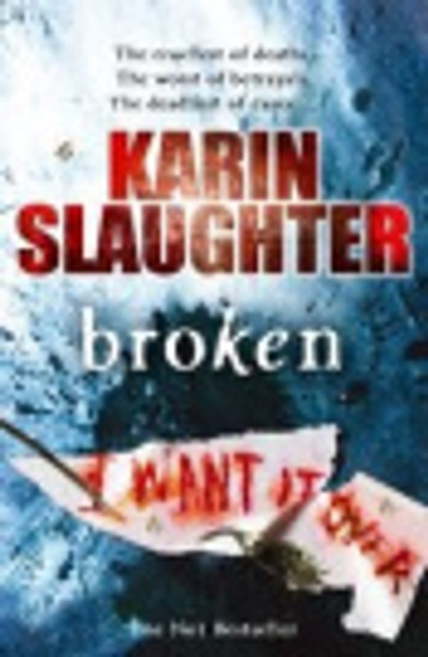 Cover Art for 9781409099215, Broken by Karin Slaughter