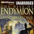 Cover Art for 9781423381679, The Rise of Endymion by Dan Simmons