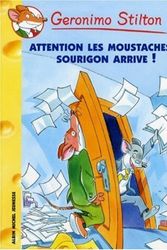 Cover Art for B00YW4XKGQ, Attention Les Moustaches ... Sourigon Arrive N36 (Geronimo Stilton) (French Edition) by Stilton, Geronimo (2007) Mass Market Paperback by Geronimo Stilton