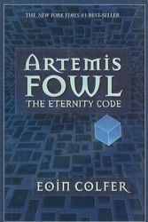 Cover Art for 9780756934743, The Eternity Code by Eoin Colfer