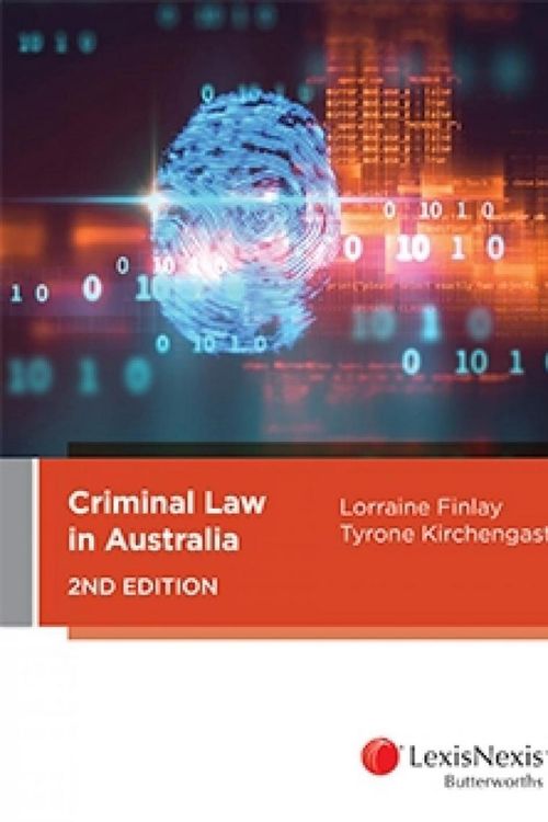 Cover Art for 9780409350173, Criminal Law in Australia by Finlay And Kirchengast