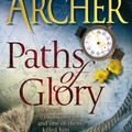 Cover Art for 9780330511667, Paths of Glory by Jeffrey Archer