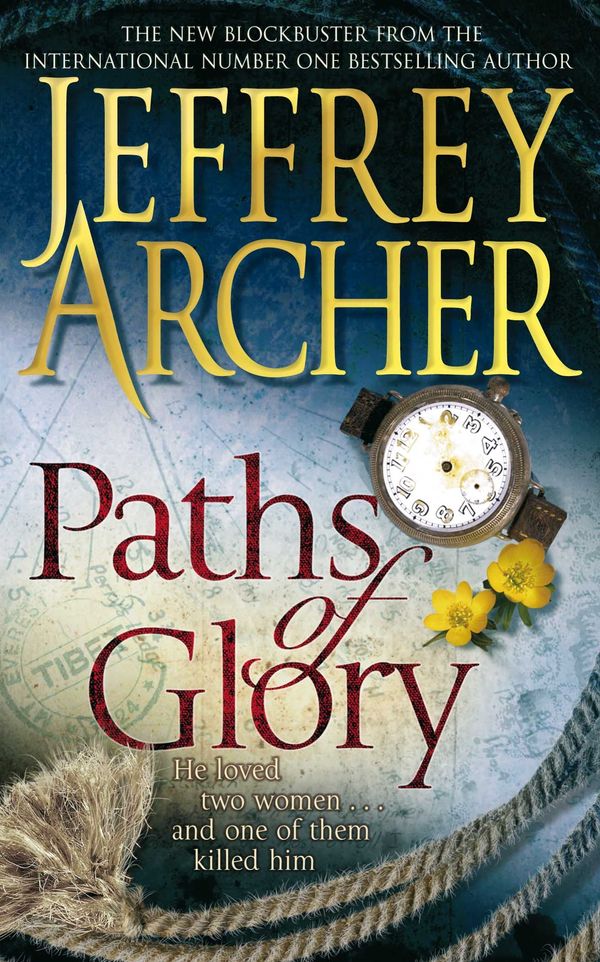 Cover Art for 9780330511667, Paths of Glory by Jeffrey Archer