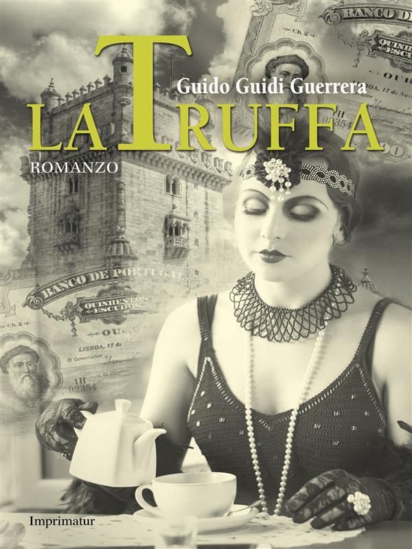 Cover Art for 9788868304317, La truffa by Guido Guidi Guerrera