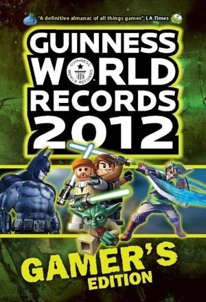 Cover Art for 9781904994763, Guinness World Records Gamer's Edition by Guinness World Records