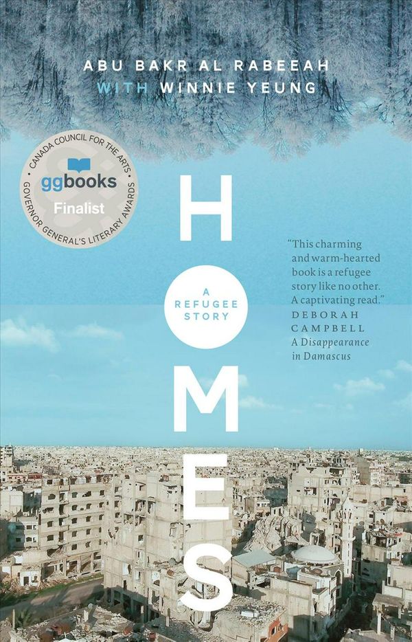Cover Art for 9781988298283, Homes: A Refugee Story by Abu Bakr al Rabeeah