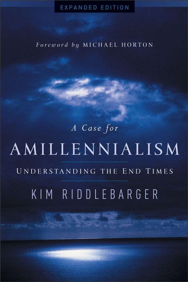 Cover Art for 9781441242662, A Case For Amillennialism by Kim Riddlebarger