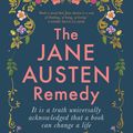 Cover Art for 9781761069567, Jane Austen Remedy: It is a truth universally acknowledged that a book can change a life by Wilson, Ruth