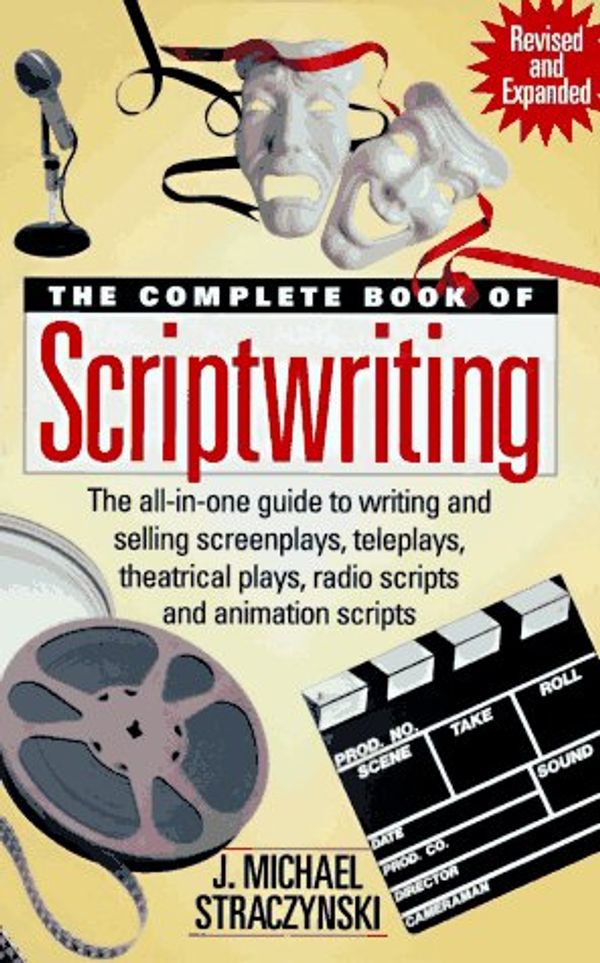 Cover Art for 9780898795127, The Complete Book of Scriptwriting by J. Michael Straczynski
