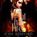 Cover Art for 9781609280673, Light My Fire by Jodi Redford